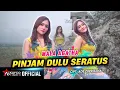 Download Lagu MALA AGATHA - PINJAM DULU SERATUS (OFFICIAL MUSIC VIDEO)