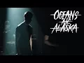 Download Lagu Oceans Ate Alaska - Escapist (Official Music Video)