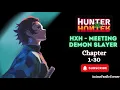 Hunter x hunter Meeting Demon Slayer Chapters 1-30 Hunter x Hunter Fanfiction book