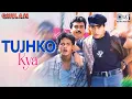 Download Lagu Tujhko Kya | Ghulam | Aamir Khan |  Udit Narayan, Jojo | Jatin Lalit | 90's Hindi Songs