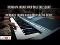 MENGAPA ADA DUSTA (KARAOKE Version) - Inne Shintya