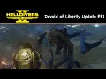 MAKE US WHOLE Helldivers Devoid of Liberty Update Part 1