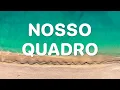 Nosso Quadro - Ana Castela (Letra)
