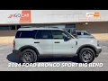 2024 Ford Bronco Sport Big Bend Sport with 23k miles