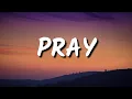 Download Lagu jxdn - Pray (Lyrics)