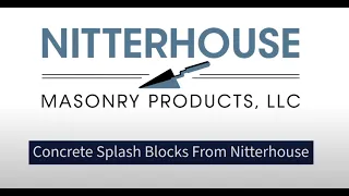 Concrete Splash Blocks Nitterhouse Masonry Products