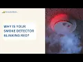 Why is Your Smoke Detector Blinking Red
