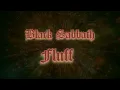 Fluff Black Sabbath with Video HQ Audio