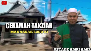 Download Road Trip | Ceramah Takziah Makassar Lucu #3 Ustadz Amri Amir MP3