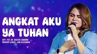 Download Angkat Aku Ya Tuhan - Cipt. Pdt. Dr. Erastus Sabdono MP3