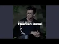 Download Lagu Maafkan denai