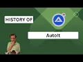 History of Autoit - Presentation