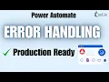 Never Let Your Power Automate Flow Fail Again Complete Error Handling Guide