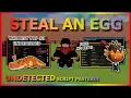 STEAL AN EGG Script Pastebin 2026 AUTO FARM FAST STEAL WEATHERS PREDICTION UNDETECTED NO KEY