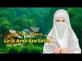 Lagu Sholawat terbaru Birosulillahi walbadawi cover  Ai Khodijah (Lirik)