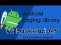 Android Paging Library Tutorial - Backend API