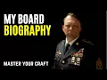 My Army Promotion Board Biography and Tips for your Apperance