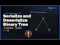 Serialize and Deserialize Binary Tree - LeetCode 297 Tree Construction Serialization Python