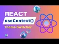 Theme switcher using useContext hook react hooks