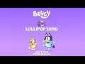 Download Lagu Bluey | Lollipop Song | Freedy Version | Dance Mode |