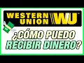 How to receive money via Western Union in 2026 A complete step-by-step guide to collecting pay