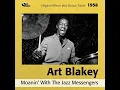 Along Came Betty - Art Blakey and The Jazz Messengers