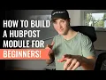 How to Build a Custom Module in HubSpot for BEGINNERS