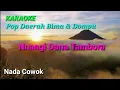 Lagu NANGI DANA TAMBORA Karaoke Nada Cowok