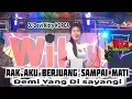 Download Lagu AAK AKU BERJUANG SAMPAI MATI DEMI YANG DI SAYANGI FULL DJ DEVI KITTY KOREA WIKA SANG PENJELAJAH
