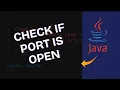 How to Check If Port Is Open in Java 2025