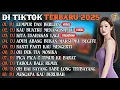 Download Lagu DJ TIKTOK TERBARU 2025 | DJ LUMPUR DAN BERLIAN🎵DJ KAU BUATKU MENANGIS PILU🎵| FULL ALBUM MP3