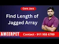 Java Length of Jagged array Ameerpet Technologies By Srinivas