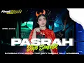 Download Lagu DJ PASRAH STYLE SIMPATIK DANGDUT FULL ARANSEMEN ORIGINAL STYLE FENDI CLAPS Download Lagu DJ PASRAH STYLE SIMPATIK DANGDUT FULL ARANSEMEN ORIGINAL STYLE FENDI CLAPS