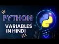 Learn Variables Datatypes Python Full Course in Hindi Latest