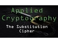 Applied Cryptography The Substitution Cipher