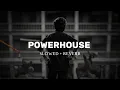 Lagu POWERHOUSE - [ Slowed + Reverb ] | COOLIE