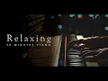 Download Lagu 30 Minutes Relaxing Felt Piano \\\\ Original Music by Jacob's Piano