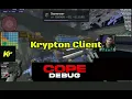 COPE DEBUG ON TOP WITH KRYPTON CLIENT