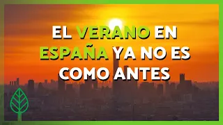 ☀️ El VERANO en España ya no es como antes: ahora es más largo, caluroso y seco