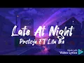 Protoje-Late At Night Ft Lila Ike' (Official Lyrics video)