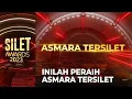 Pemenang Kategori Asmara Tersilet | SILET AWARDS 2023