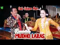 Download Lagu 1 Jam Full Album Terbaru Mudho Laras 2025 Bersama Rini Epeledut, Tata, Dewi Mayang \u0026 Tomo MC 