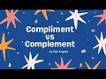 Mastering English Compliment vs Complement Explained