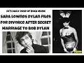 Playboy Bunny Sara Lownds divorces Bob Dylan after secret marriage 112219