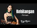 Lagu kehilangan   firman cover by Rayya Musica