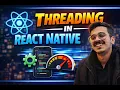 Threading in React Native Explained