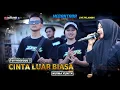 Download Lagu Terbaru di megantara Cinta luar biasa cover nurma yunita - Edisi live pelambik