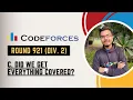 C Did We Get Everything Covered Codeforces Round 921 Explanation Live Coding Python3