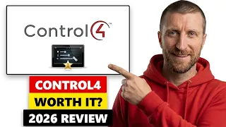 Control4 Honest Updated Review  - All You Need To Know (2026)