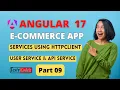 Angular 17 ecommerce project from scratch User Service Using HttpClient in Angular 17